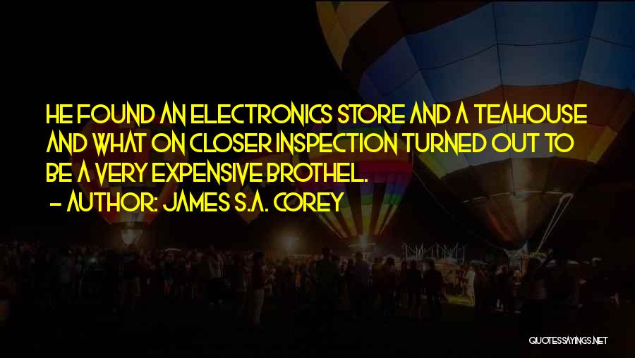 Electronics Quotes By James S.A. Corey