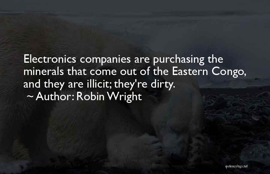 Electronics Quotes By Robin Wright