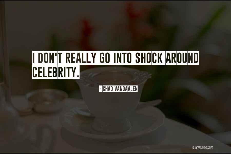 Electuary Tea Quotes By Chad VanGaalen Electuary Tea Quotes By Chad VanGaalen