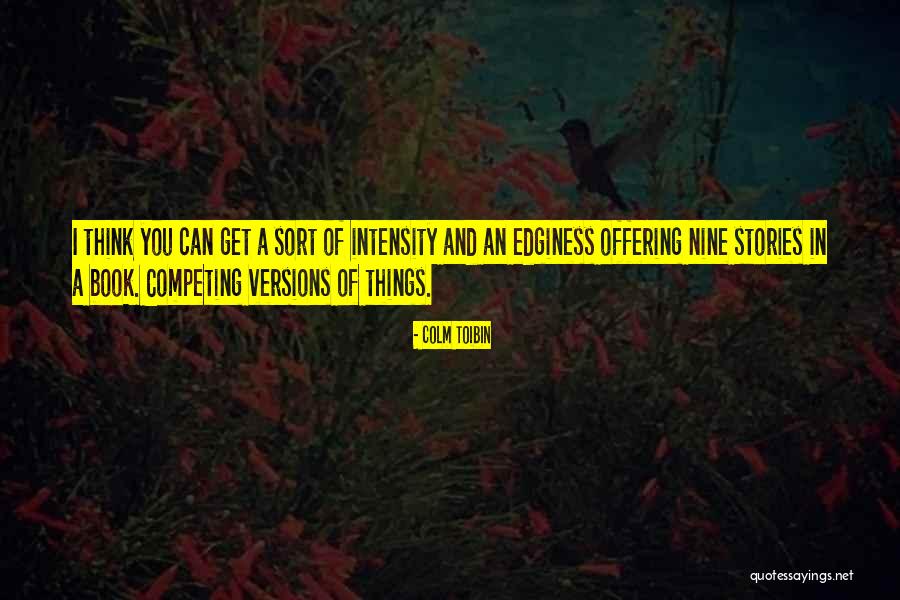Eleda Ma Quotes By Colm Toibin Eleda Ma Quotes By Colm Toibin