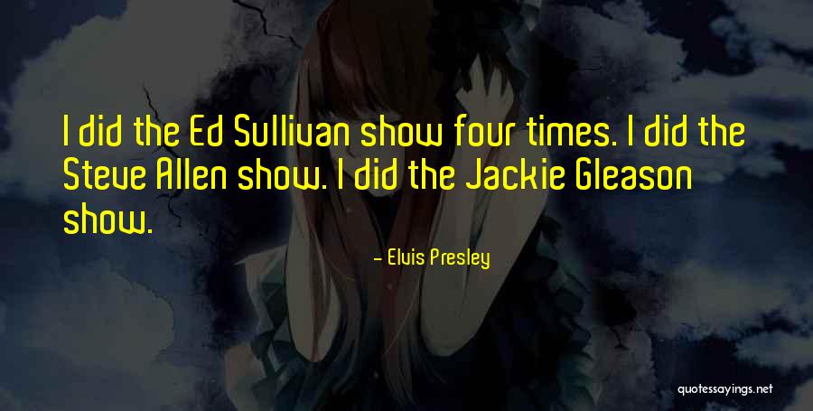 Eledan Quotes By Elvis Presley Eledan Quotes By Elvis Presley