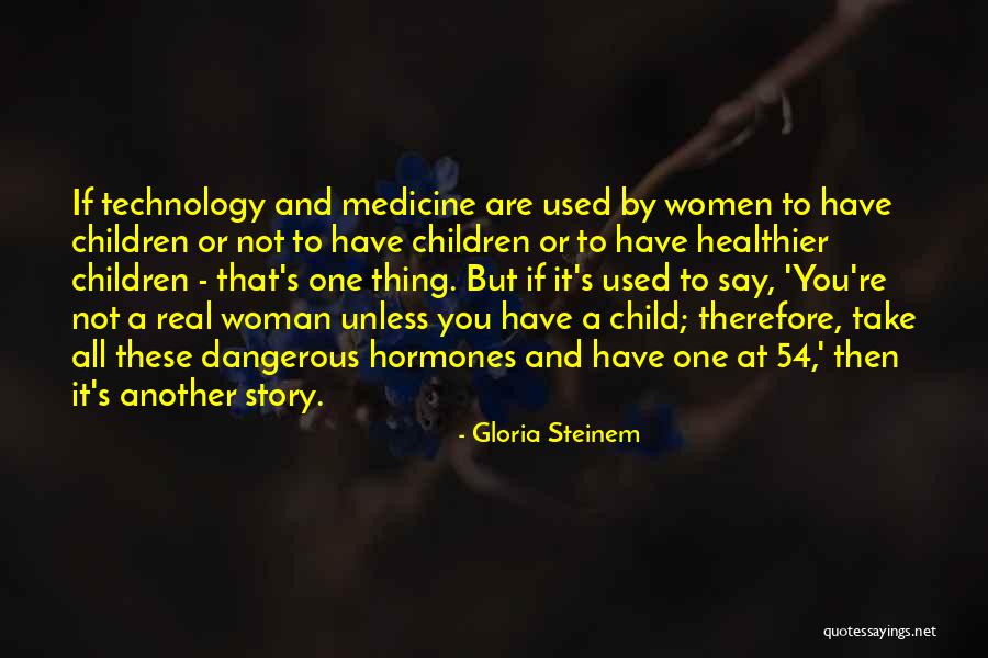 Eleemosynary Institutions Quotes By Gloria Steinem Eleemosynary Institutions Quotes By Gloria Steinem