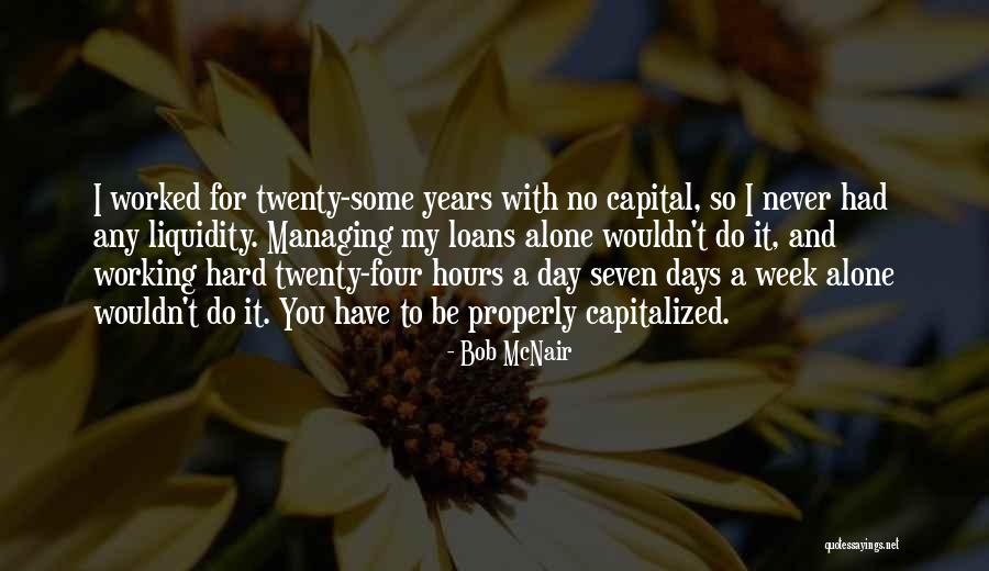 Eleff Law Quotes By Bob McNair Eleff Law Quotes By Bob McNair