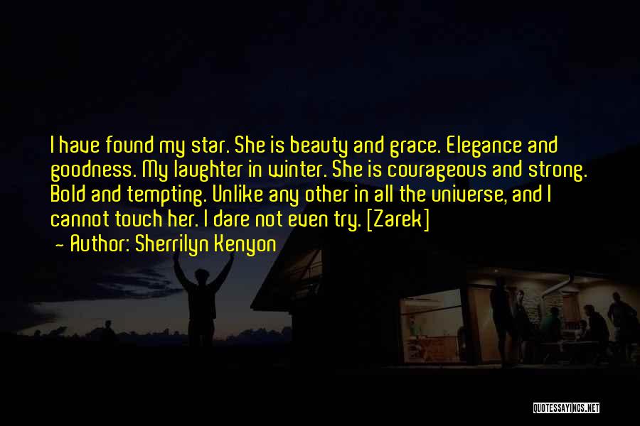 Elegance And Beauty Quotes By Sherrilyn Kenyon