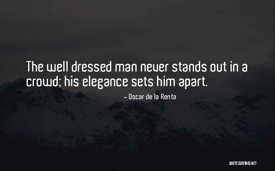 Elegance In Quotes By Oscar De La Renta Elegance In Quotes By Oscar De La Renta