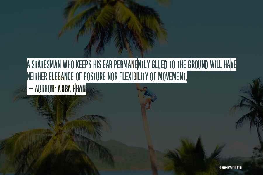 Elegance Quotes By Abba Eban