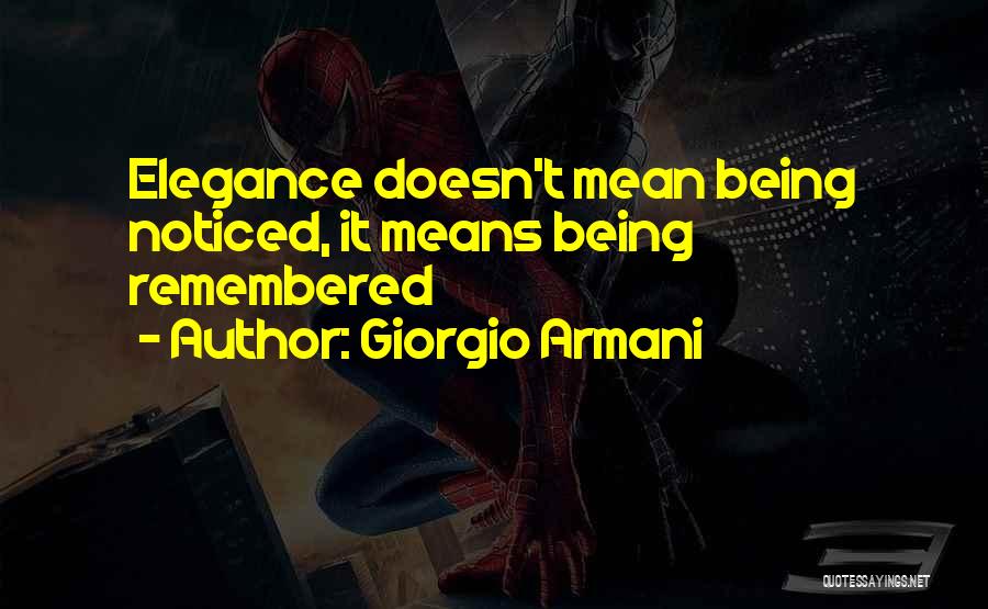 Elegance Quotes By Giorgio Armani