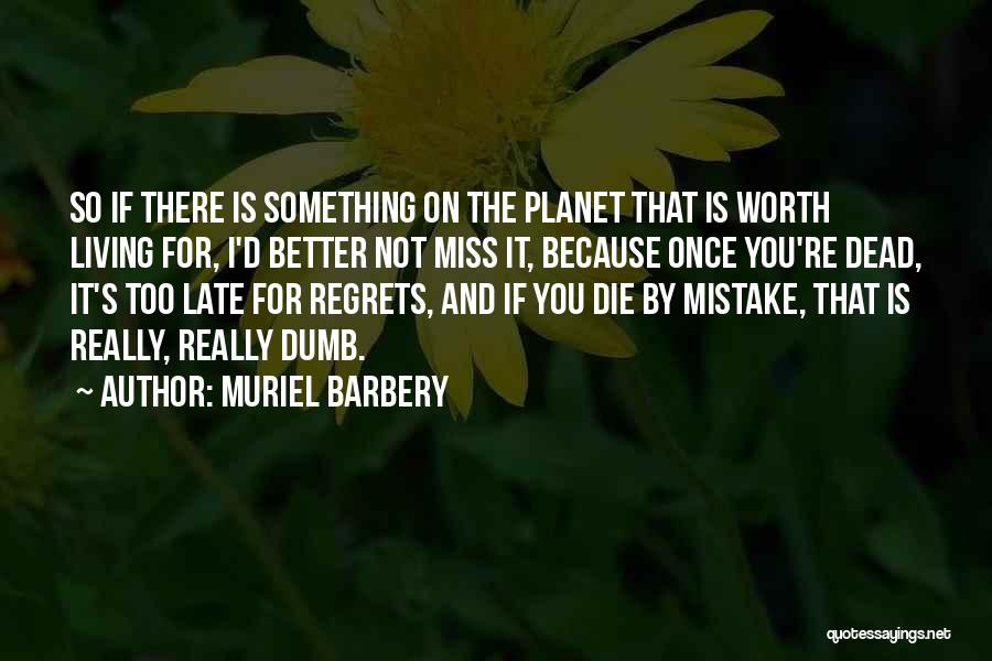 Elegance Quotes By Muriel Barbery