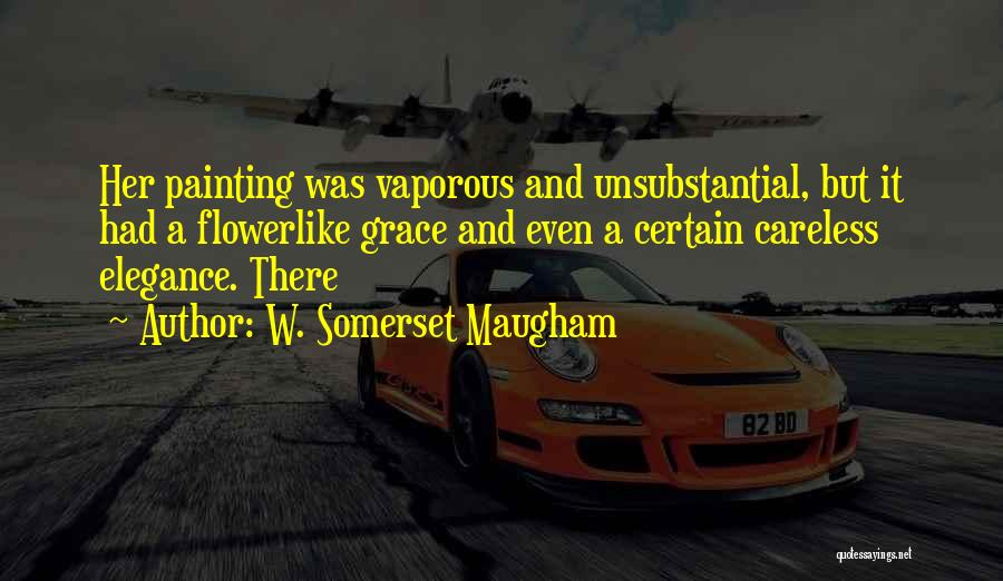 Elegance Quotes By W. Somerset Maugham