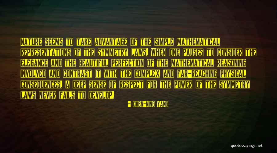 Elegant And Beautiful Quotes By Chen-Ning Yang