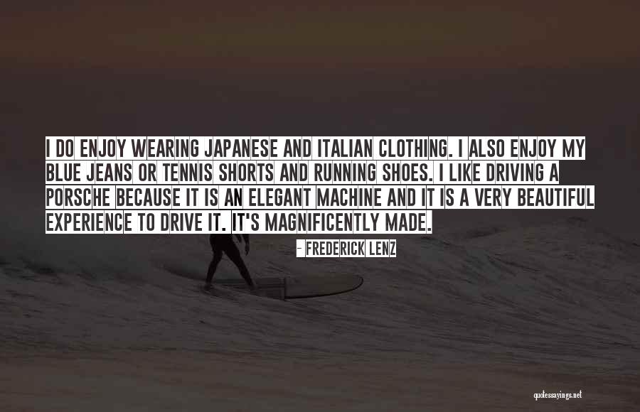 Elegant And Beautiful Quotes By Frederick Lenz