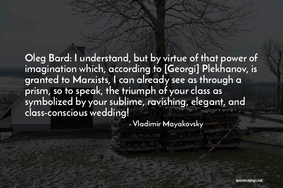 Elegant Wedding Quotes By Vladimir Mayakovsky