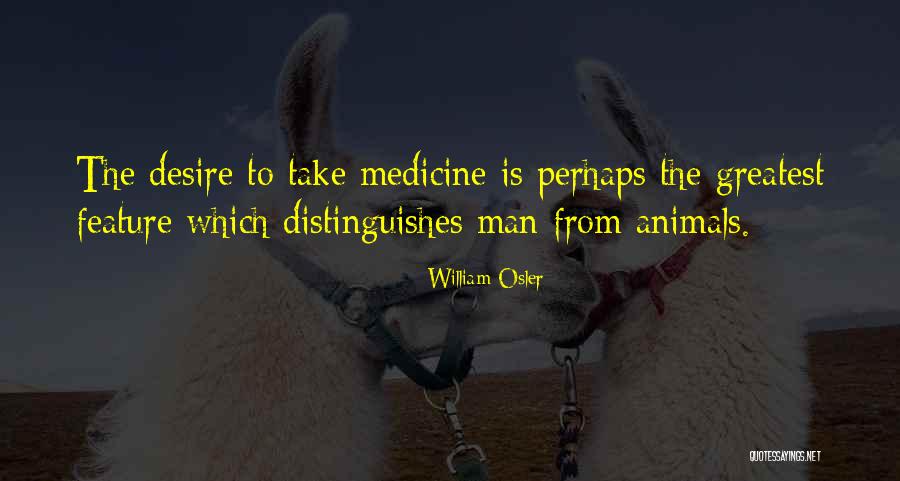 Elegantes Quotes By William Osler Elegantes Quotes By William Osler