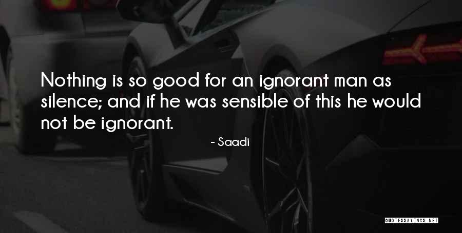 Elegido Ou Quotes By Saadi Elegido Ou Quotes By Saadi