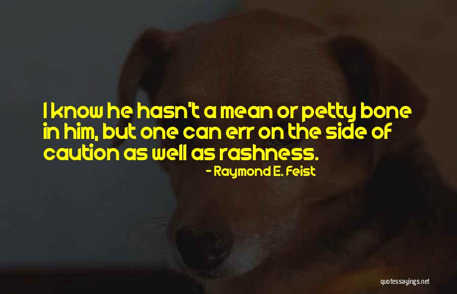 Elegimos A Los Amigos Quotes By Raymond E. Feist Elegimos A Los Amigos Quotes By Raymond E. Feist