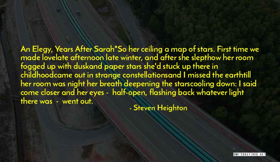 Elegy Quotes By Steven Heighton