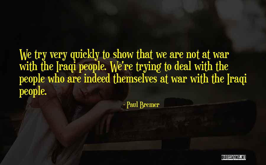 Elektra Rose Quotes By Paul Bremer Elektra Rose Quotes By Paul Bremer