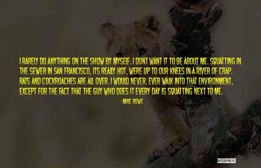 Elektromos Bicikli Quotes By Mike Rowe Elektromos Bicikli Quotes By Mike Rowe