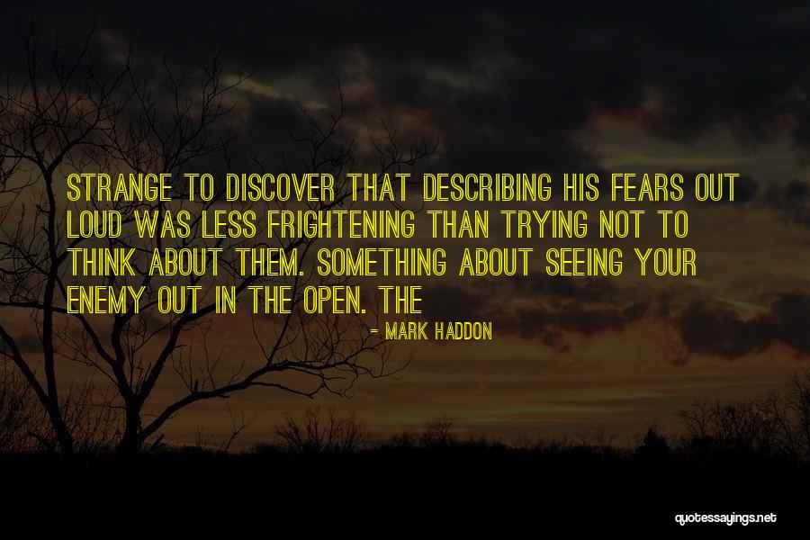 Elektronik Quotes By Mark Haddon Elektronik Quotes By Mark Haddon