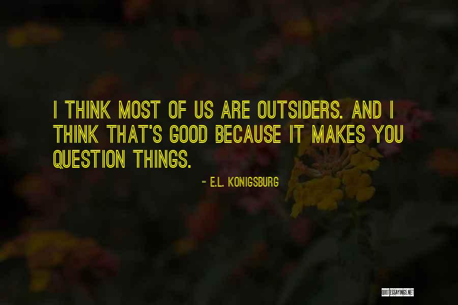 Elemakelocks Quotes By E.L. Konigsburg Elemakelocks Quotes By E.L. Konigsburg