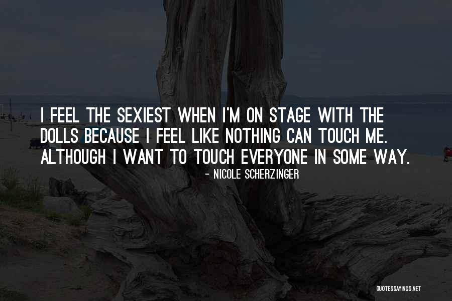 Elemakelocks Quotes By Nicole Scherzinger Elemakelocks Quotes By Nicole Scherzinger