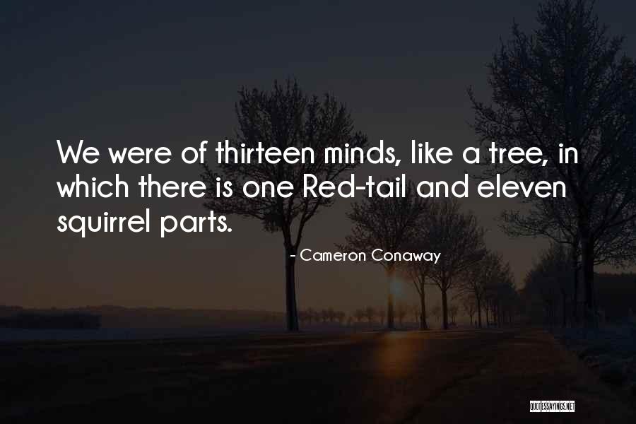 Eleman Arayanlar Quotes By Cameron Conaway Eleman Arayanlar Quotes By Cameron Conaway