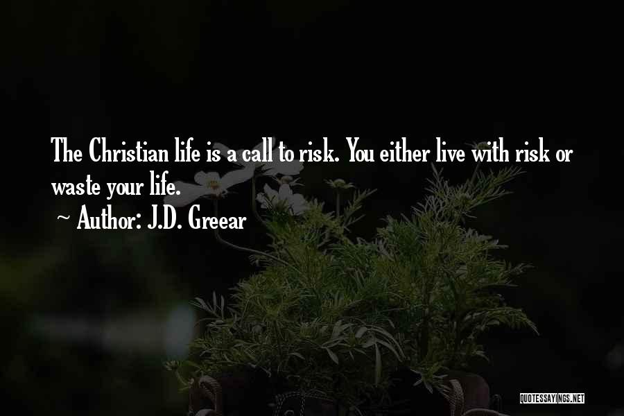 Elemenary Quotes By J.D. Greear