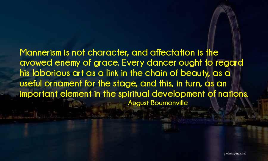 Element In Art Quotes By August Bournonville Element In Art Quotes By August Bournonville