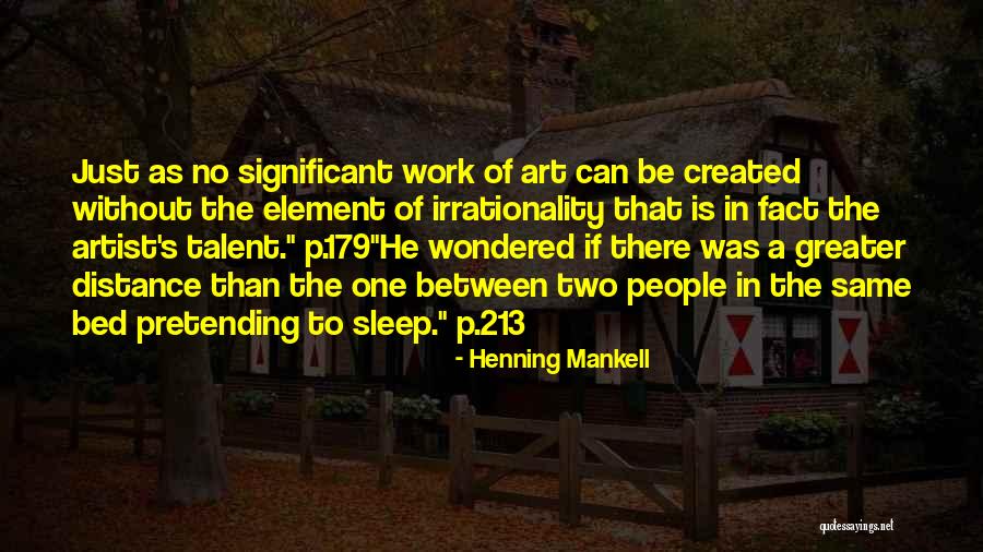 Element In Art Quotes By Henning Mankell Element In Art Quotes By Henning Mankell