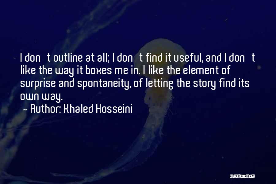 Element Of Surprise Quotes By Khaled Hosseini