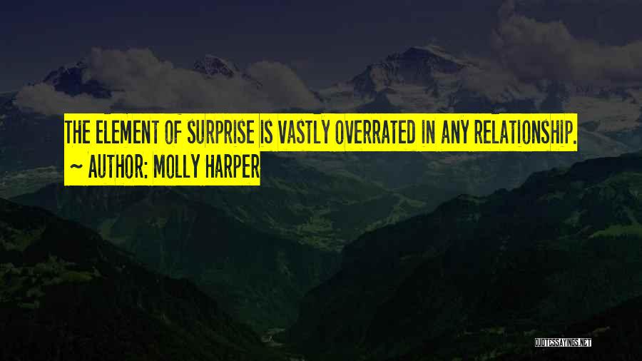 Element Of Surprise Quotes By Molly Harper
