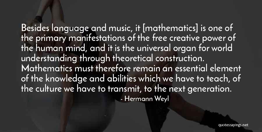 Element Quotes By Hermann Weyl