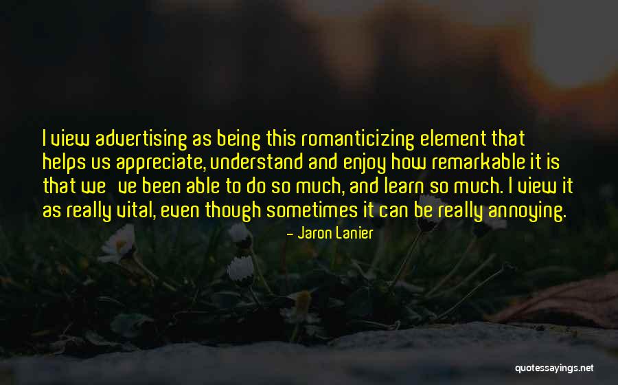 Element Quotes By Jaron Lanier