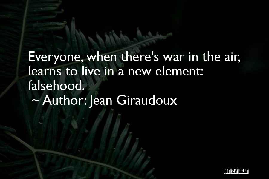 Element Quotes By Jean Giraudoux