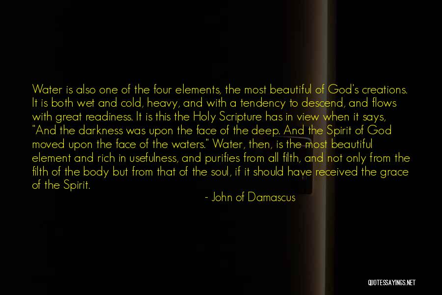 Element Quotes By John Of Damascus