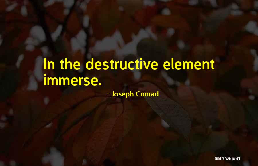 Element Quotes By Joseph Conrad