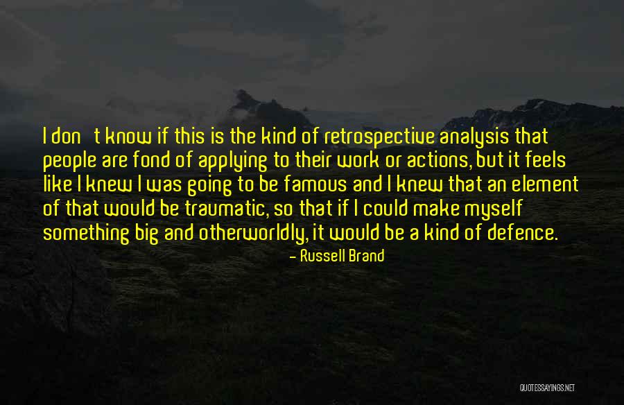 Element Quotes By Russell Brand