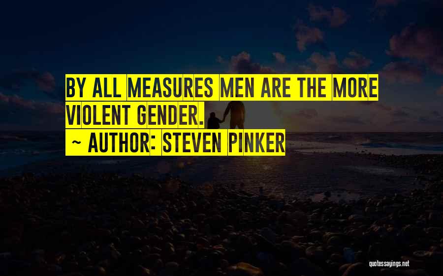 Elementalist Quotes By Steven Pinker