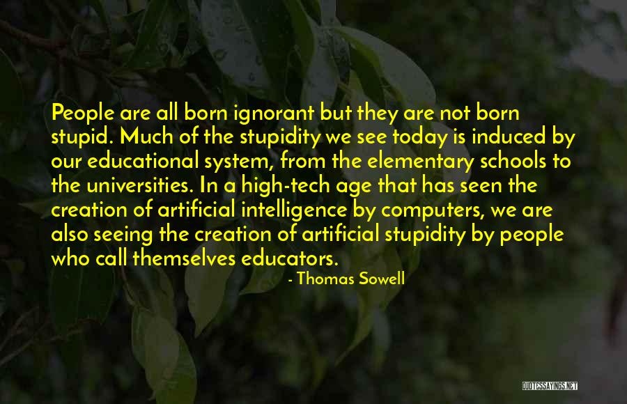 Elementary Educational Quotes By Thomas Sowell Elementary Educational Quotes By Thomas Sowell