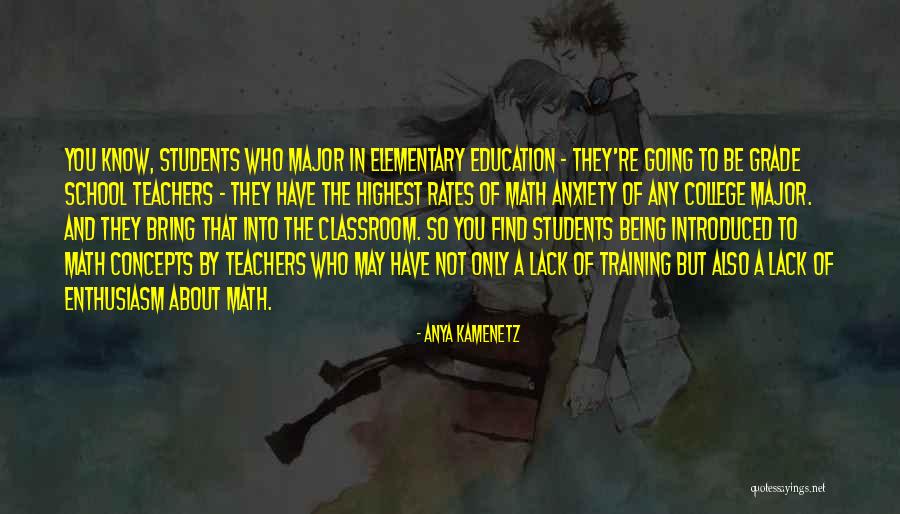 Elementary Math Quotes By Anya Kamenetz Elementary Math Quotes By Anya Kamenetz