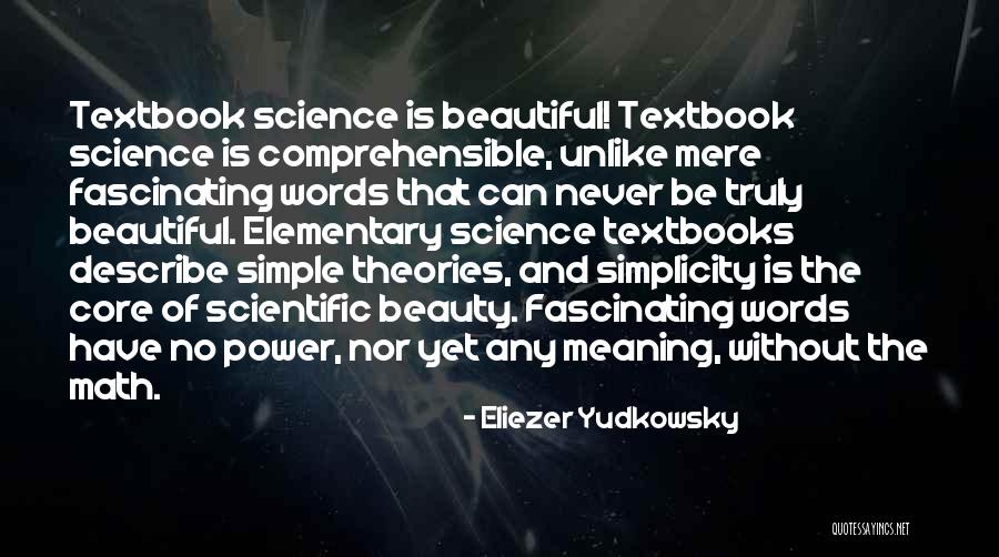 Elementary Math Quotes By Eliezer Yudkowsky Elementary Math Quotes By Eliezer Yudkowsky