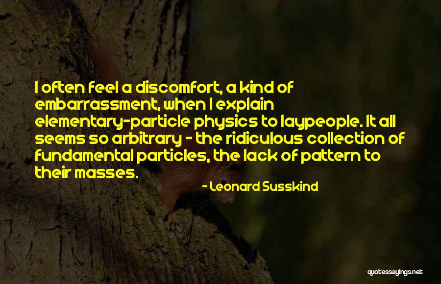 Elementary Particle Quotes By Leonard Susskind