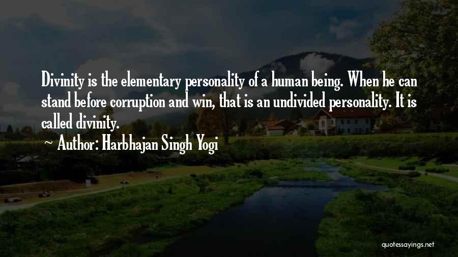 Elementary Quotes By Harbhajan Singh Yogi