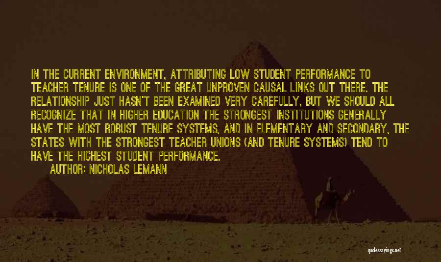 Elementary Quotes By Nicholas Lemann