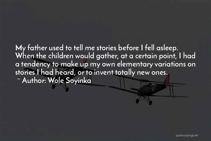 Elementary Quotes By Wole Soyinka