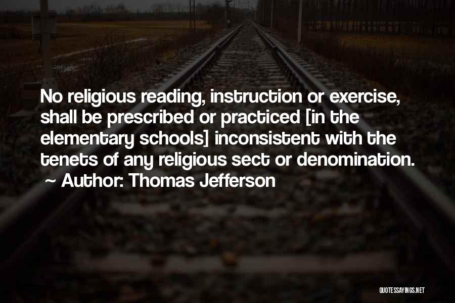 Elementary School Reading Quotes By Thomas Jefferson