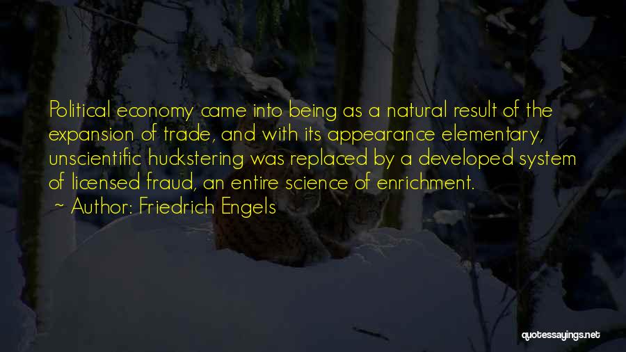 Elementary Science Quotes By Friedrich Engels