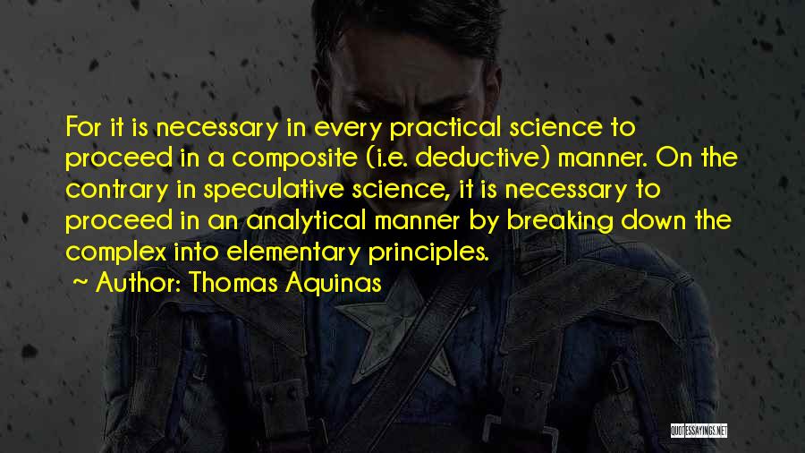 Elementary Science Quotes By Thomas Aquinas