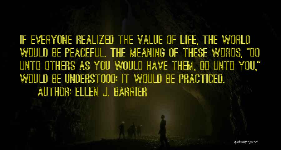 Elementer Quotes By Ellen J. Barrier