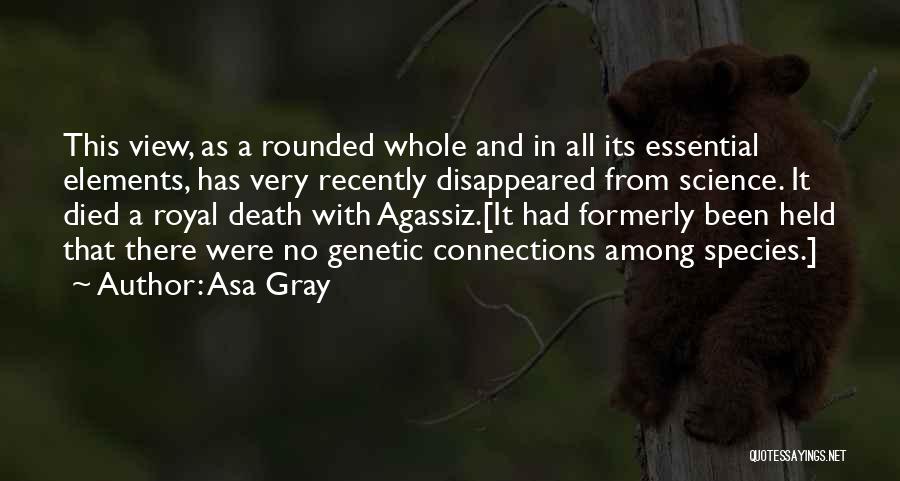 Elements In Science Quotes By Asa Gray